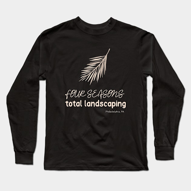 Four Seasons Total Landscaping Long Sleeve T-Shirt by irvanelist